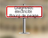 Diagnostic électrique à Bourg de Péage